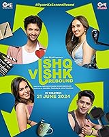 Ishq Vishk Rebound (2024)